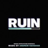 RUIN (Soundtrack from the Bloomberg Originals Film)