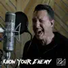 Know Your Enemy - Single album lyrics, reviews, download