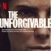 The Unforgivable (Soundtrack from the Netflix Film) artwork