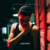 Não Soube Me Amar - Single