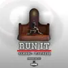 Run It (feat. T.J. Freeq) - Single album lyrics, reviews, download