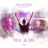 You & Me (feat. Art Felixx) - Single album lyrics, reviews, download