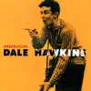 Stream & download Presenting Dale Hawkins (65th Anniversary Edition)