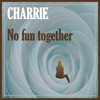 No Fun Together - Single