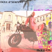Hold On (Dove & Serpent Remix) artwork