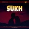 Sukh - Amisha Kainth lyrics