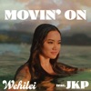 Movin' On (feat. JKP) - Single