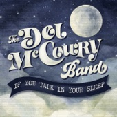 Del McCoury Band - If You Talk In Your Sleep