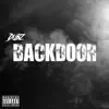 Backdoor (Live) [feat. YBA CASPER & SLUMPDADON] - Single album lyrics, reviews, download