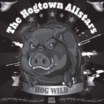The Hogtown Allstars - Biscuits and Beans