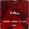 Y.R.L. (feat. Lil Slee & Boomer) - Z.Y. Preemo lyrics