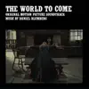 The World to Come (Original Motion Picture Soundtrack) album lyrics, reviews, download