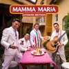 Mamma Maria - Single