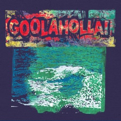 Goolaholla - Single