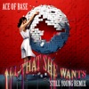 All That She Wants (Still Young Remix) - Single