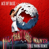 All That She Wants (Still Young Remix) artwork