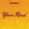 Your Road - Single