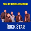 Su Excelencia - Single