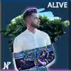 Alive - Single album lyrics, reviews, download