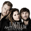 Need You Now (Deluxe) - Lady A