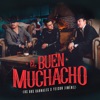 El Buen Muchacho - Single