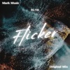 Flicker - Single