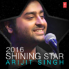 2016 Shinning Star - Arijit Singh - Arijit Singh