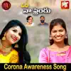 Ori Naa Frindu (feat. Mangli) [Corona Awareness Song] - Single album lyrics, reviews, download