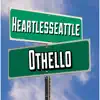 Othello - Single album lyrics, reviews, download