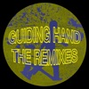 Guiding Hand (Remixes) - EP