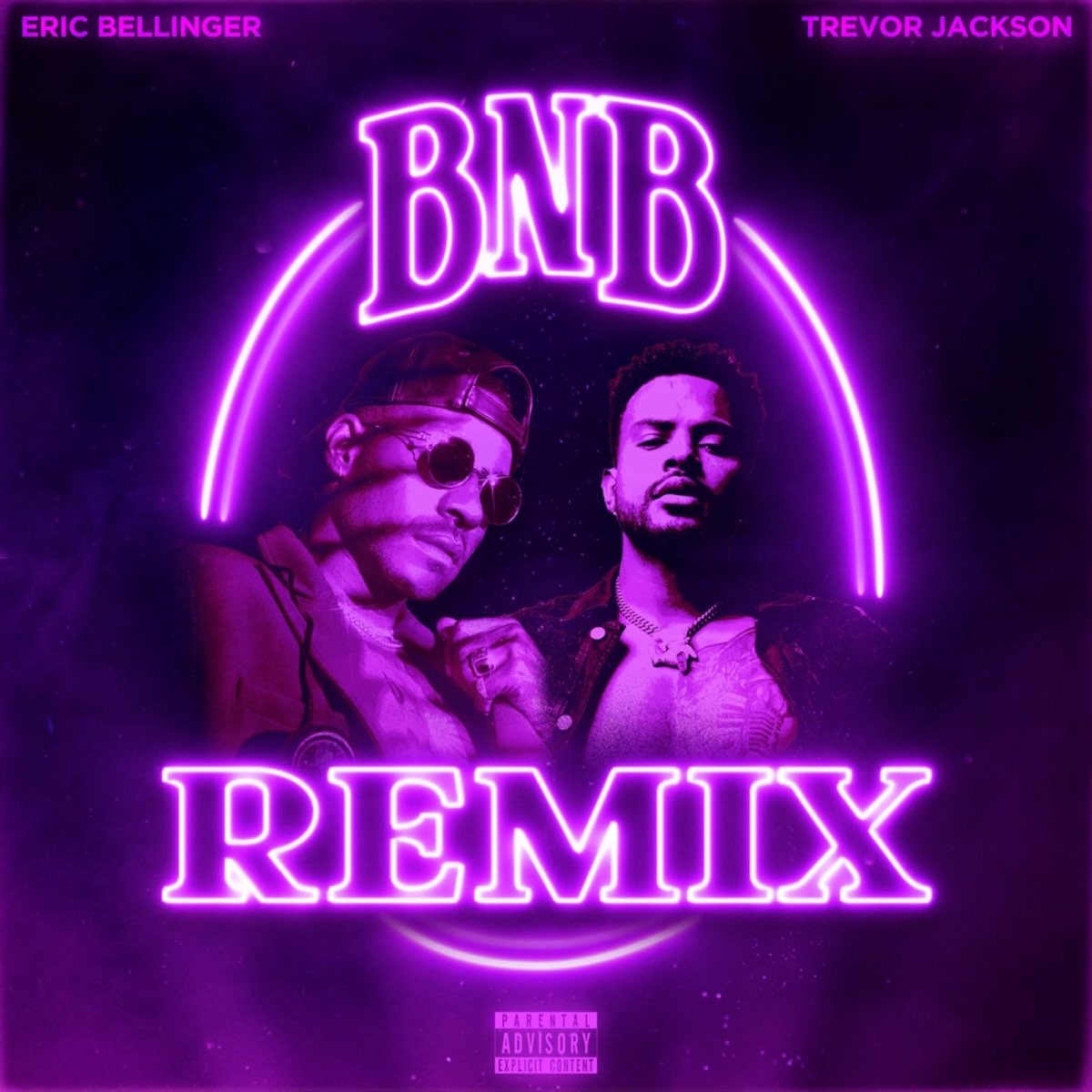 ‎BNB (Remix) - Single By Eric Bellinger & Trevor Jackson On Apple Music