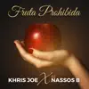 Fruta Prohibida - Single album lyrics, reviews, download