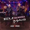 Eu Quero Mais - Single