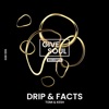 Drip & Facts - Single