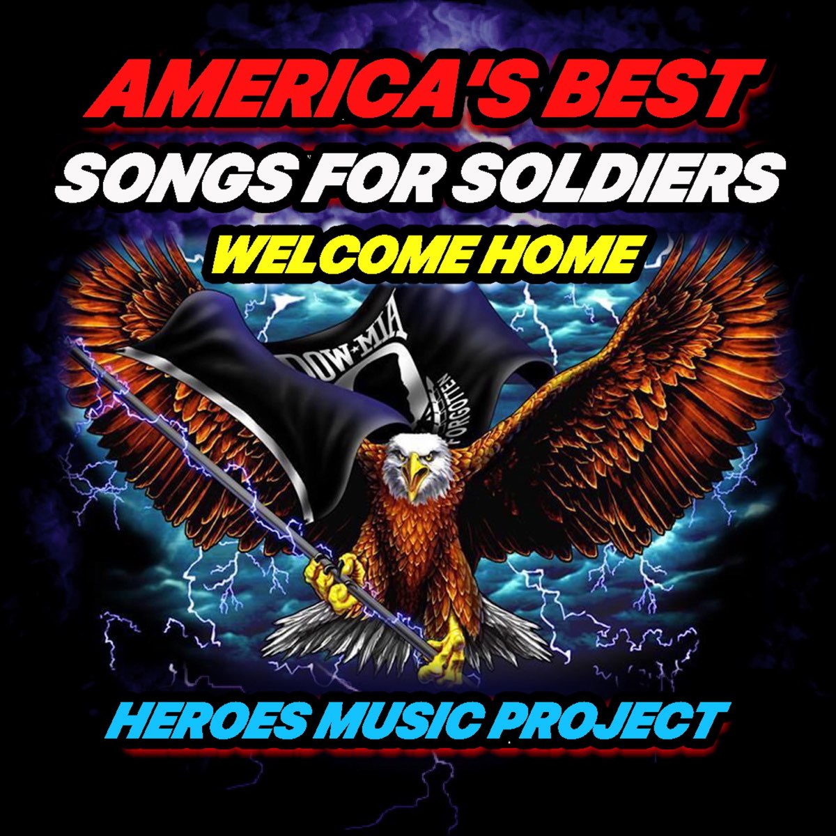 ‎America's Best Songs for Soldiers Home by Heroes Music Project