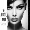 Me, Myself, And I (Deluxe Version) - Single