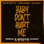 Baby Don't Hurt Me (feat. Anne-Marie & Coi Leray) [Borai & Denham Audio Remix] - Single
