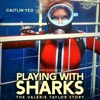 Playing with Sharks: The Valerie Taylor Story (Original Soundtrack) artwork