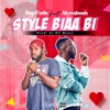 Style Biaa Bi (feat. Akwaboah) - Single