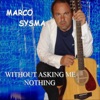 WITHOUT ASKING ME NOTHING - EP