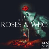 Roses & Who artwork