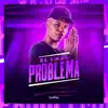 Stream & download Problema - Single