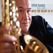 Steve Slagle - My One and Only Love