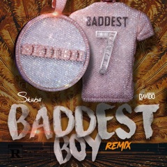 Baddest Boy (Remix) [feat. Davido]