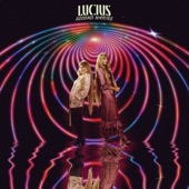 Lucius - Dance Around It (feat. Brandi Carlile & Sheryl Crow)