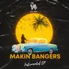 Makin Bangers Vol.4 (Instrumentals) - EP album lyrics, reviews, download