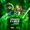 O Bagulho É Louco Mano (Remix) - Single, 2023