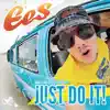 Just Do It - Single album lyrics, reviews, download