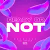 Ready or Not (feat. Shanila) - Single album lyrics, reviews, download