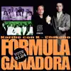 La Fórmula Ganadora album lyrics, reviews, download